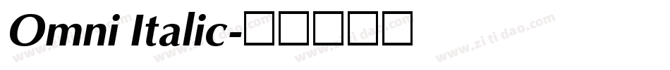 Omni Italic字体转换
